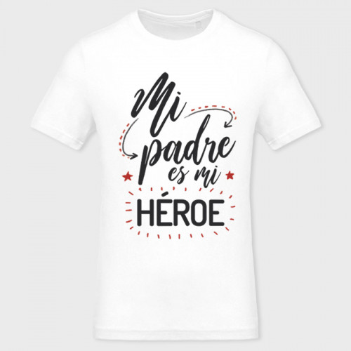 Camiseta Día del Padre: mi padre es mi héroe