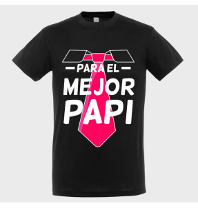 Camiseta Día del Padre: para el mejor papi