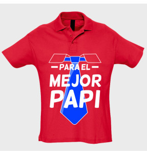 Polo manga corta Día de Padre: para el mejor papi