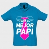 Polo manga corta Día de Padre: para el mejor papi