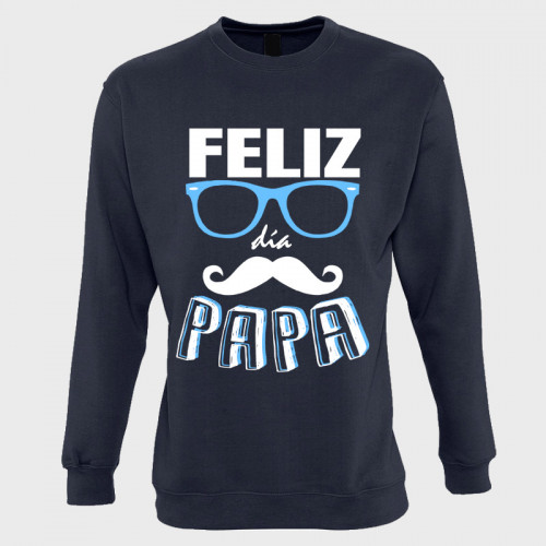 Sudadera día del Padre: feliz día papa