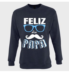 Sudadera día del Padre: feliz día papa