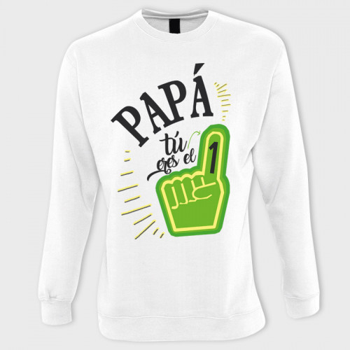 Sudadera día del Padre: papa tú eres el número 1