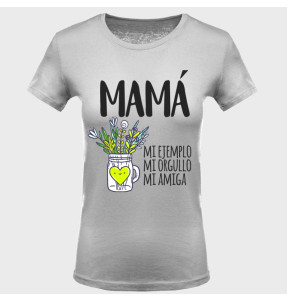 Camiseta Día de la Madre: mamá mi ejemplo