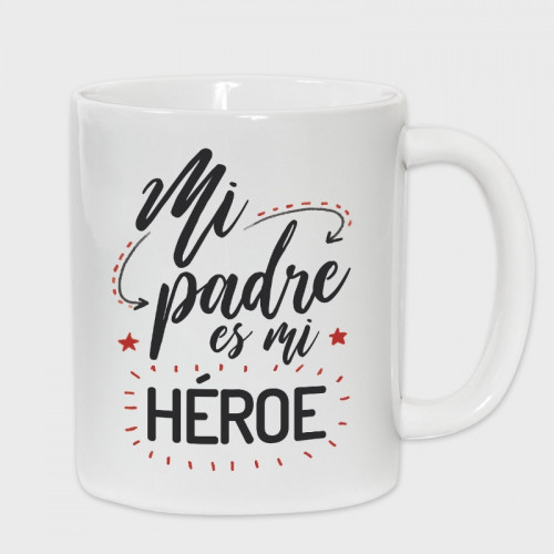 Taza Día del Padre: mi padre es mi héroe