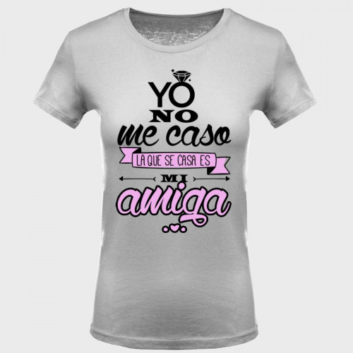 Camiseta despedida de soltera: yo no