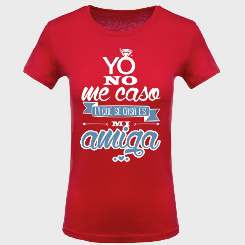 Camiseta despedida de soltera: yo no