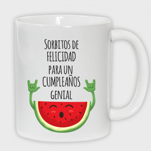 Taza cumpleaños: sorbitos de felicidad