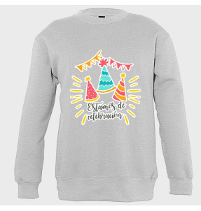 Sudadera cumpleaños: estamos de celebración
