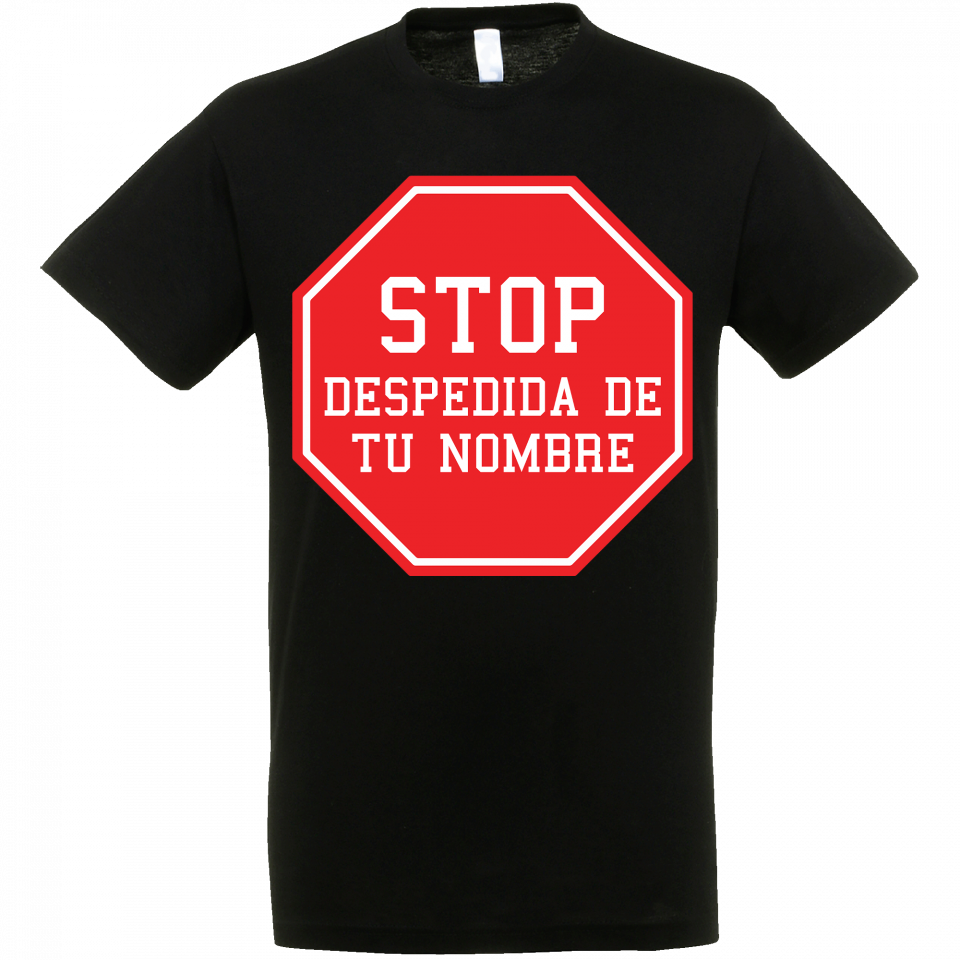 Camiseta despedida de soltero personalizable: stop