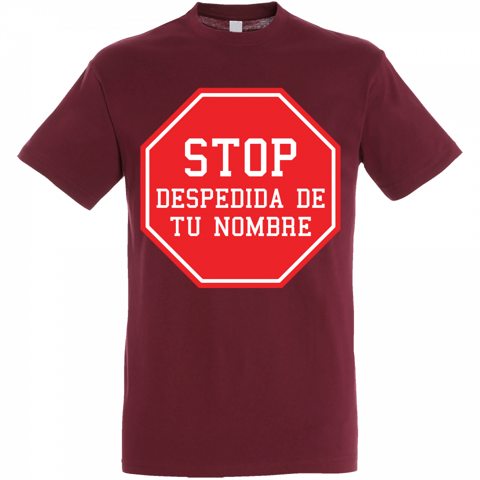 Camiseta despedida de soltero personalizable: stop
