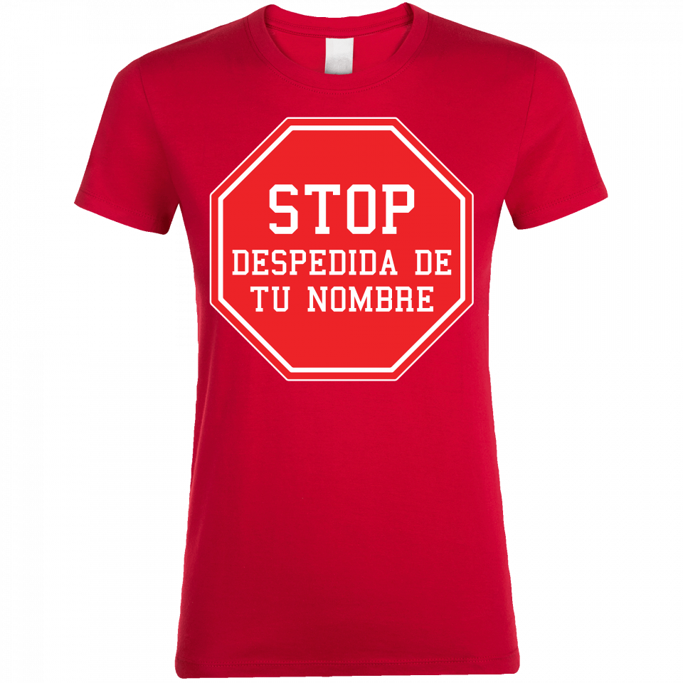Camiseta despedida de soltera personalizable: stop
