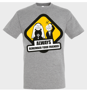 Camiseta despedida de soltero personalizable: always remember your friends