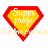 Camiseta para profesor: súper profe