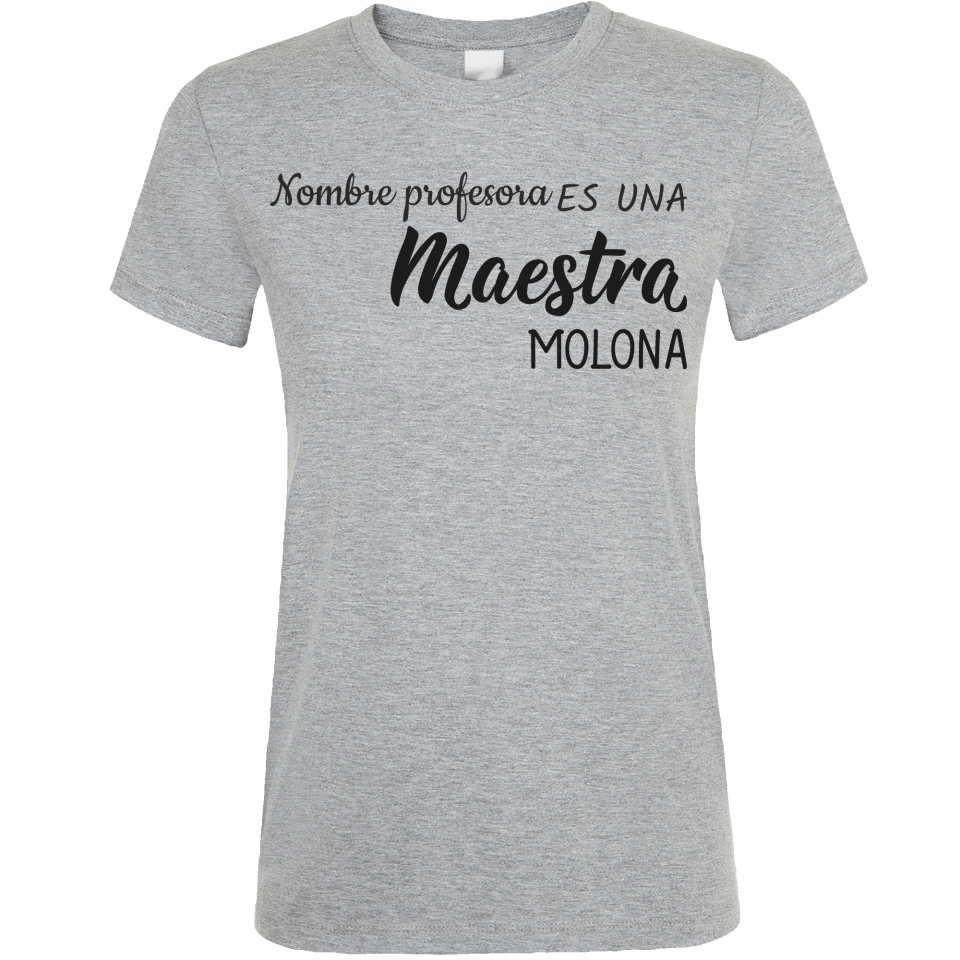 Camiseta para profesora:  Maestra molona