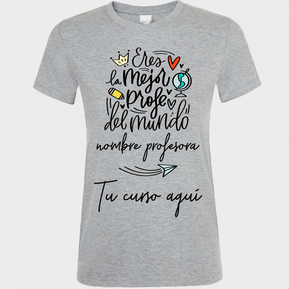 Camiseta para profesora:  La mejor profe