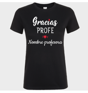 Camiseta para profesora: Gracias profe