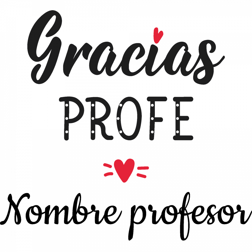 Camiseta para profesor: Gracias profe
