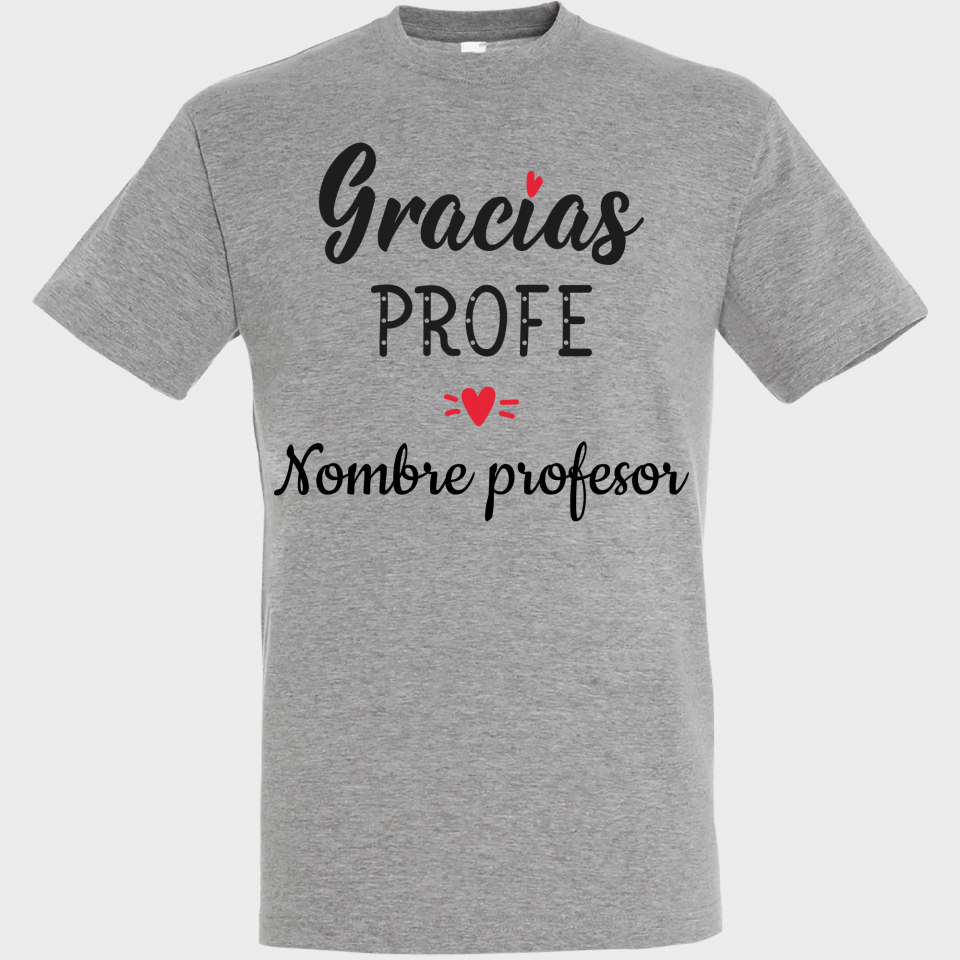 Camiseta para profesor: Gracias profe