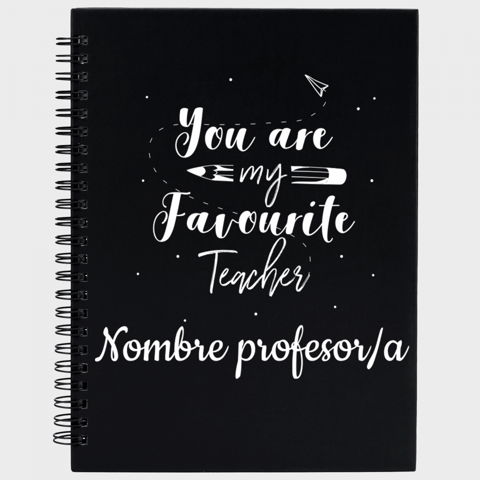 Libreta para profesor: You are my favourite teacher