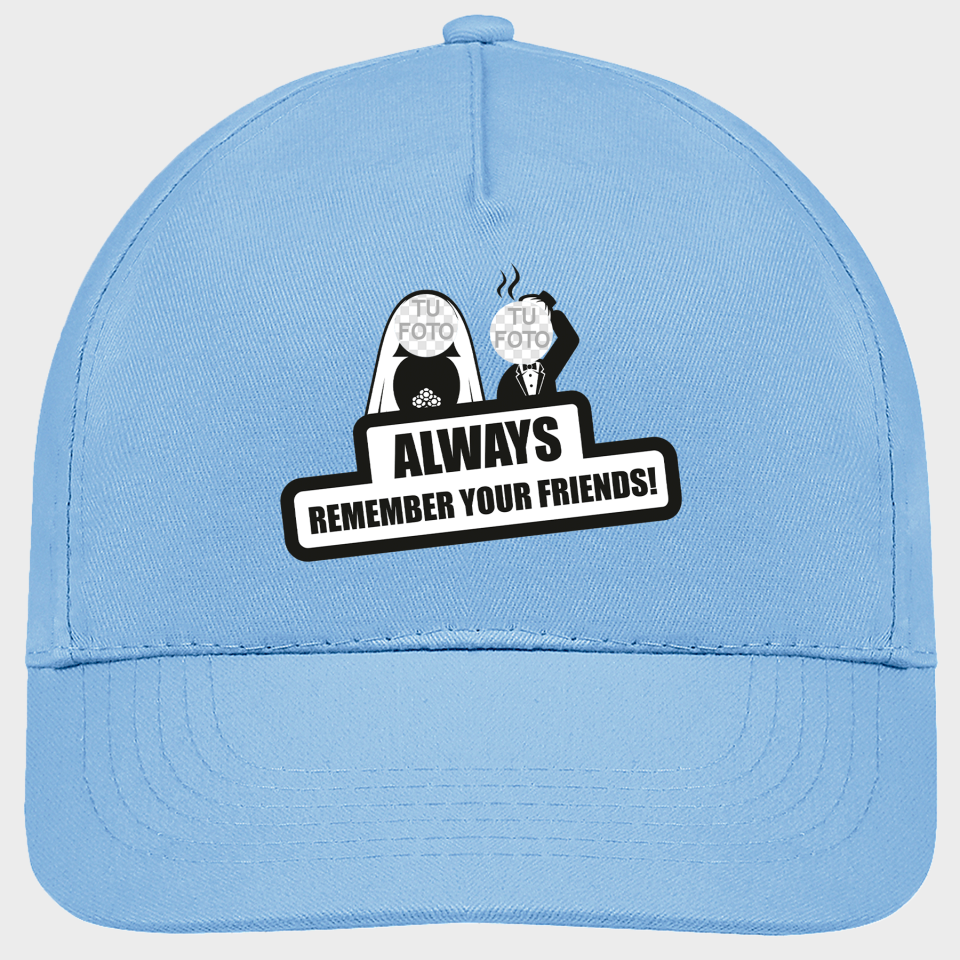 Gorra despedida de soltero: always remember your friends