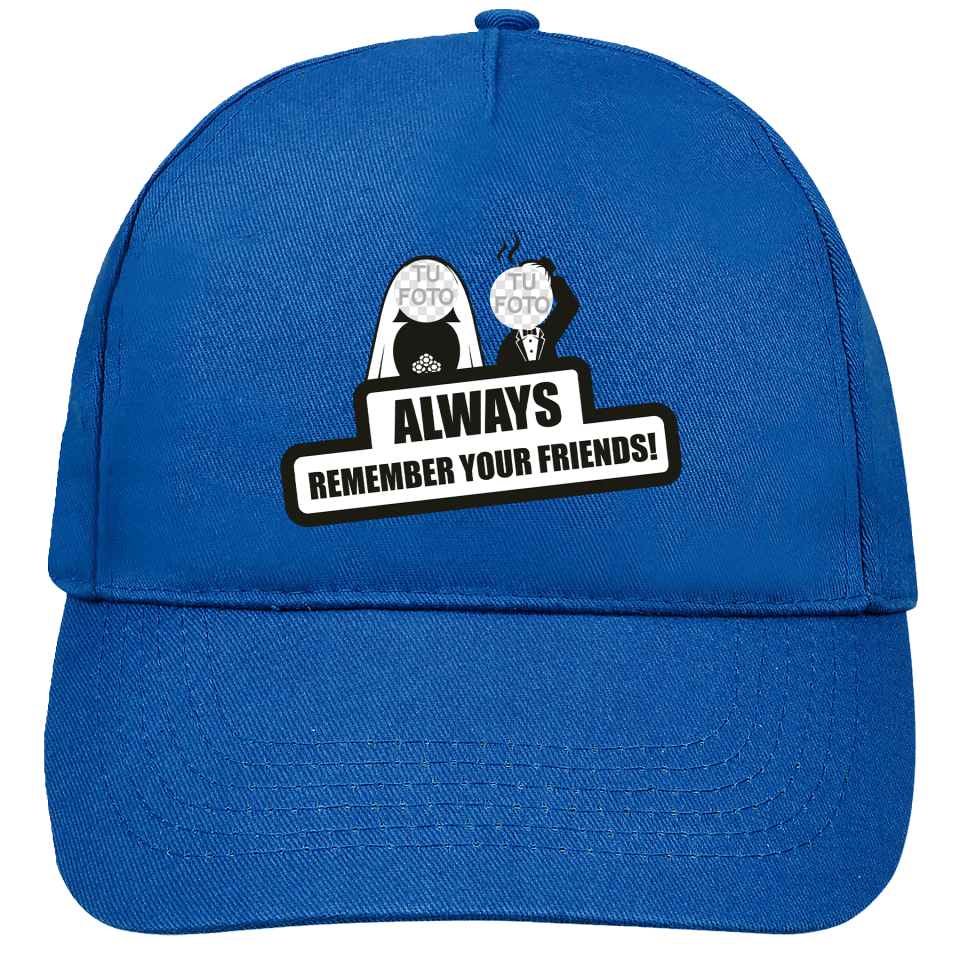 Gorra despedida de soltero: always remember your friends